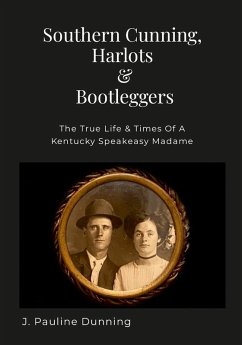 Cover Southern Cunning, Harlots & Bootleggers