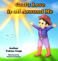 God's Love Is All Around Me. - Cupp, Takina