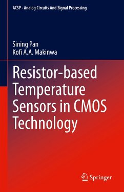 Resistor-based Temperature Sensors in CMOS Technology (eBook, PDF) - Pan, Sining; Makinwa, Kofi A.A.