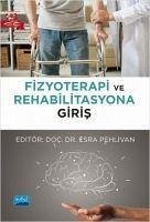 Fizyoterapi ve Rehabilitasyona Giris - Kolektif