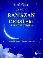 Hadislerle Ramazan Dersleri - B. Muhammed El-Hukeyl, Ibrahim