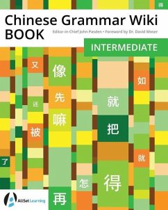 Chinese Grammar Wiki BOOK: Intermediate - Pasden, John