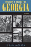 Mystery & History in Georgia (Volume I) (eBook, ePUB)