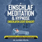 Die Einschlaf Meditation & Hypnose - einschlafen leicht gemacht! (MP3-Download)
