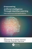 Empowering Artificial Intelligence Through Machine Learning (eBook, ePUB)
