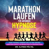 Marathon laufen für Anfänger - Hypnose / Meditation (MP3-Download)