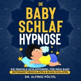 Die Baby Schlaf Hypnose (MP3-Download)