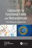 Liposomes for Functional Foods and Nutraceuticals (eBook, PDF)