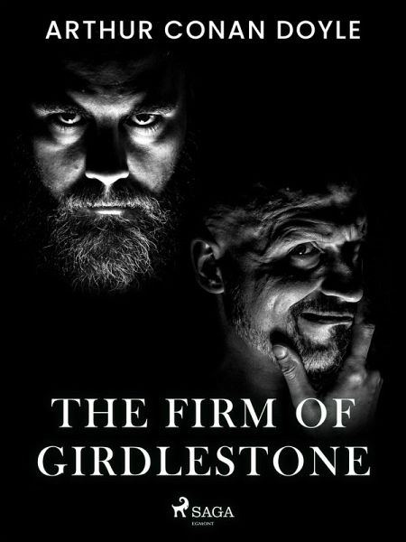 The Firm of Girdlestone (eBook, ePUB) The Firm of Girdlestone (eBook, ePUB)