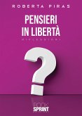 Pensieri in libertà (eBook, ePUB)