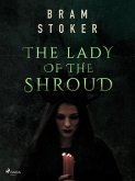 The Lady of the Shroud (eBook, ePUB) The Lady of the Shroud (eBook, ePUB)