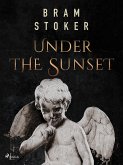 Under the Sunset (eBook, ePUB)