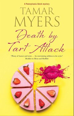 Death by Tart Attack (eBook, ePUB) - Myers, Tamar Death by Tart Attack (eBook, ePUB) - Myers, Tamar