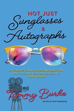 Cover Not Just Sunglasses and Autographs (eBook, ePUB)