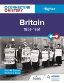 Connecting History: Higher Britain, 1851-1951 (eBook, ePUB)