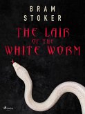 The Lair of the White Worm (eBook, ePUB)