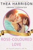 Rose-Coloured Love (Vintage Contemporary Romance, #11) (eBook, ePUB)