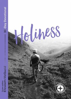 Holiness: Food for the Journey (eBook, ePUB) - McQuoid; Elizabeth Holiness: Food for the Journey (eBook, ePUB) - McQuoid; Elizabeth