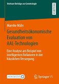 Gesundheitsökonomische Evaluation von AAL-Technologien (eBook, PDF)