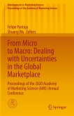From Micro to Macro: Dealing with Uncertainties in the Global Marketplace (eBook, PDF)