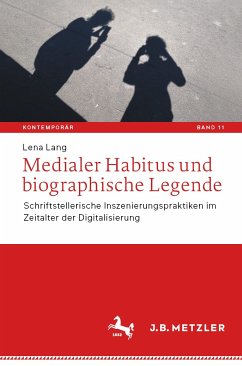 Medialer Habitus und biographische Legende (eBook, PDF) - Lang, Lena