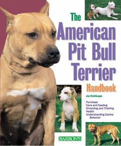 The American Pit Bull Terrier Handbook (eBook, ePUB) - Stahlkuppe, Joe