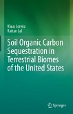 Soil Organic Carbon Sequestration in Terrestrial Biomes of the United States (eBook, PDF)