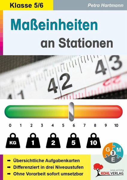 Maßeinheiten an Stationen / Klasse 5-6 (eBook, PDF) Maßeinheiten an Stationen / Klasse 5-6 (eBook, PDF)