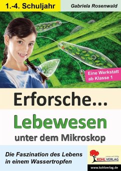 Cover Erforsche Lebewesen unter dem Mikroskop (eBook, PDF)