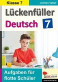 Lückenfüller Deutsch / Klasse 7 (eBook, PDF)