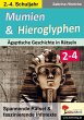 Mumien und Hieroglyphen - Ägyptische... - Bild 1