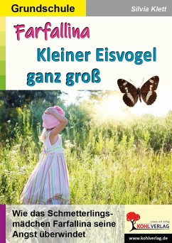 Farfallina - Kleiner Eisvogel ganz groß (eBook, PDF) - Klett, Silvia