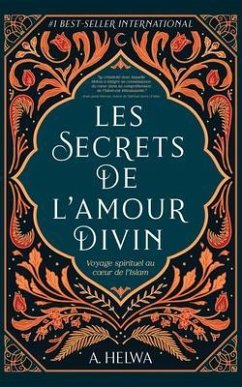 Les secrets de l'amour Divin (eBook, ePUB) - Helwa, A.