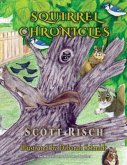 Squirrel Chronicles (eBook, ePUB)