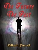 The Future The Past (eBook, ePUB)