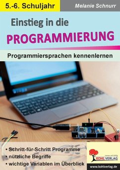 Einstieg in die Programmierung (eBook, PDF) - Schnurr, Melanie