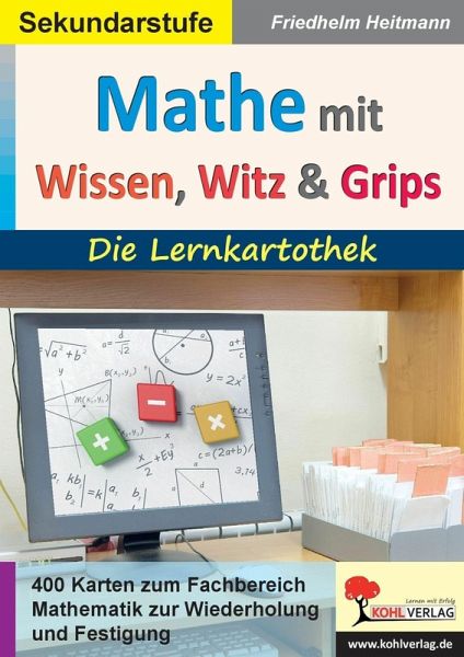 Mathematik mit Wissen, Witz und Grips (eBook, PDF) Mathematik mit Wissen, Witz und Grips (eBook, PDF)