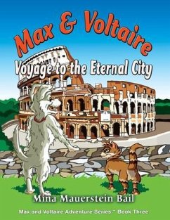 Cover Max and Voltaire Voyage to the Eternal City (eBook, ePUB)