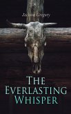 The Everlasting Whisper (eBook, ePUB)