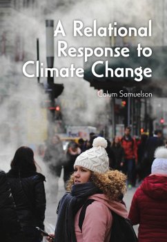 A Relational Response to Climate Change (eBook, ePUB) - Samuelson, Calum