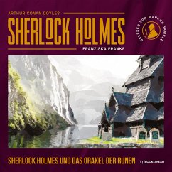 Sherlock Holmes und das Orakel der Runen (MP3-Download) - Doyle, Sir Arthur Conan; Franke, Franziska