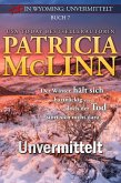 Tod in Wyoming: Unvermittelt (eBook, ePUB)