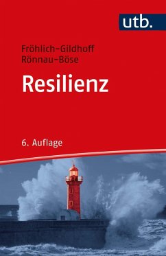 Resilienz (eBook, ePUB) - Fröhlich-Gildhoff, Klaus; Rönnau-Böse, Maike