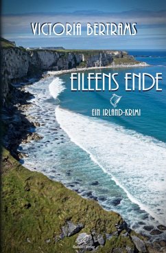Eileens Ende (eBook, ePUB) - Bertrams, Victoria
