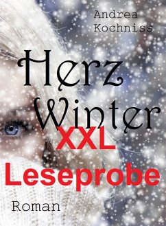 Herzwinter XXL-Leseprobe (eBook, ePUB) - Kochniss, Andrea