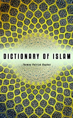 Dictionary of Islam (eBook, ePUB) - Hughes, Thomas Patrick