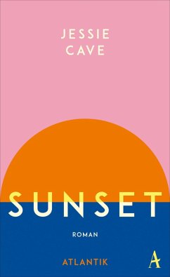 Sunset (eBook, ePUB) - Cave, Jessie