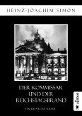 Der Kommissar und der Reichstagsbrand (eBook, PDF)