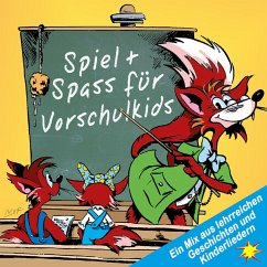 Spiel + Spass für Vorschulkids - Ein Mix aus lehrreichen Geschichten und Kinderliedern (MP3-Download) - Huber, Peter