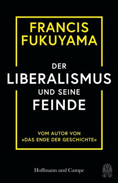 Der Liberalismus und seine Feinde (eBook, ePUB) - Fukuyama, Francis